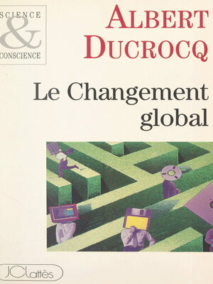 cover image of Le changement global